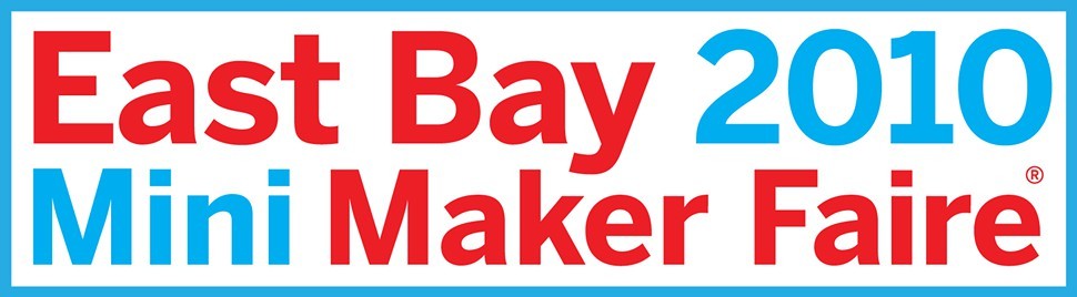 East Bay Mini Maker Faire East Bay Mini Maker Faire