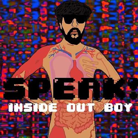Speak! - Inside Out Boy