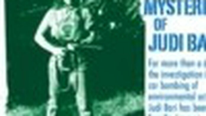 The Unsolved Mysteries Of Judi Bari East Bay Express Oakland Berkeley Alameda The Unsolved Mysteries Of Judi Bari East Bay Express Oakland Berkeley Alameda