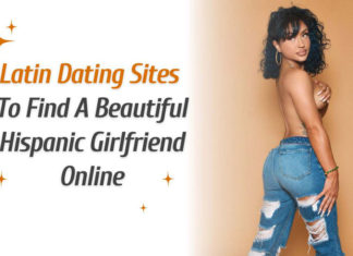Which Latino Dating Sites Are Perfect For Meeting Latin Women? latin dating sites