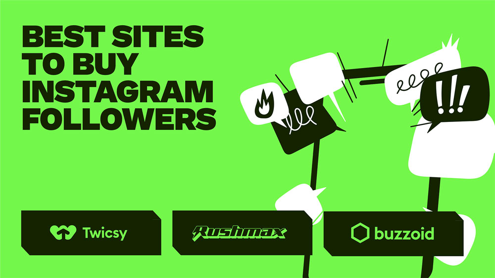 Best sites to buy Instagram followers